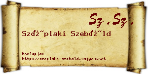 Széplaki Szebáld névjegykártya
